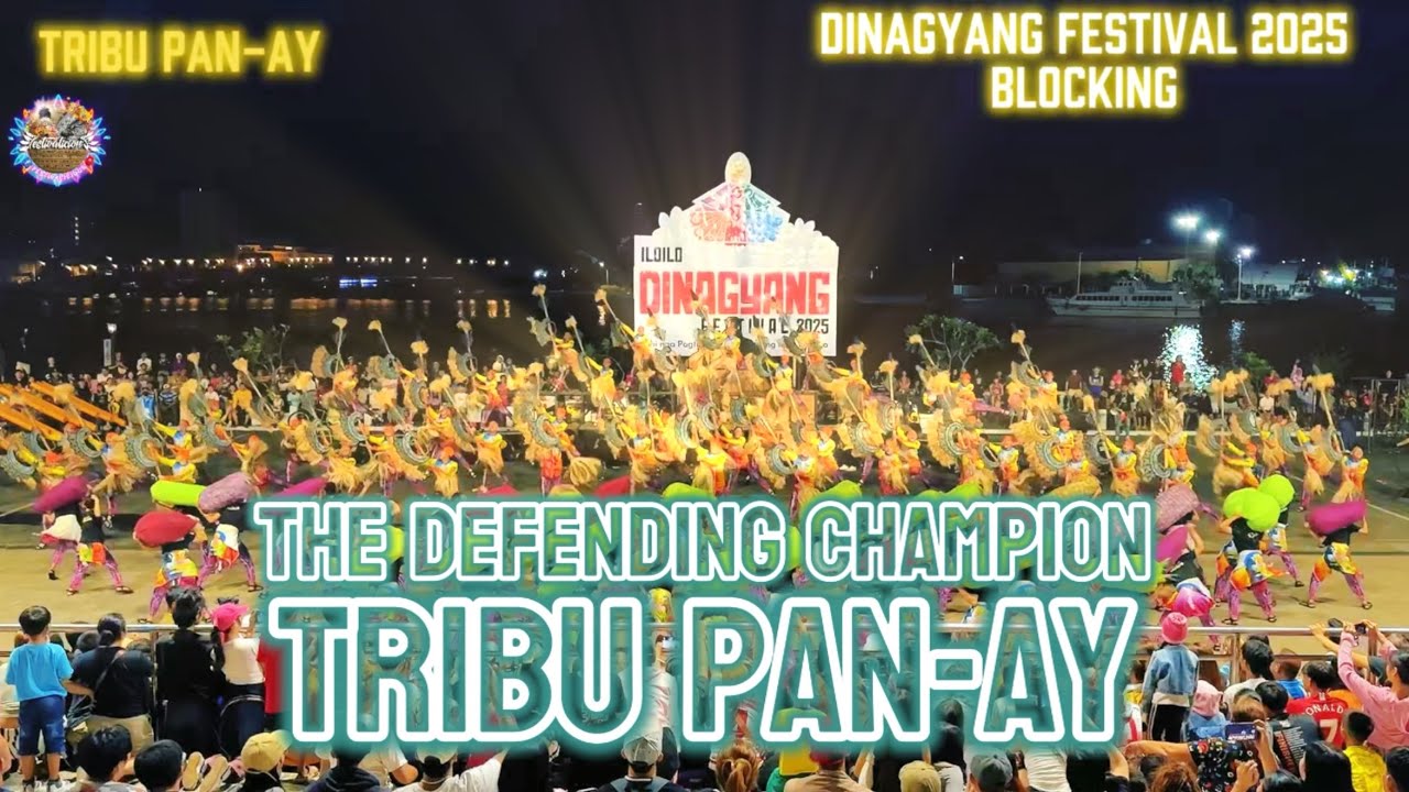 Tribu Pan-Ay Dinagyang Festival 2025 blocking