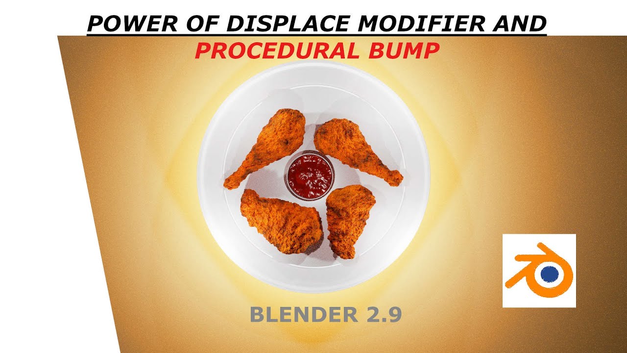 Blender Tutorial- Fried Chicken | Displace modifier | procedural texturing | blender 2.9