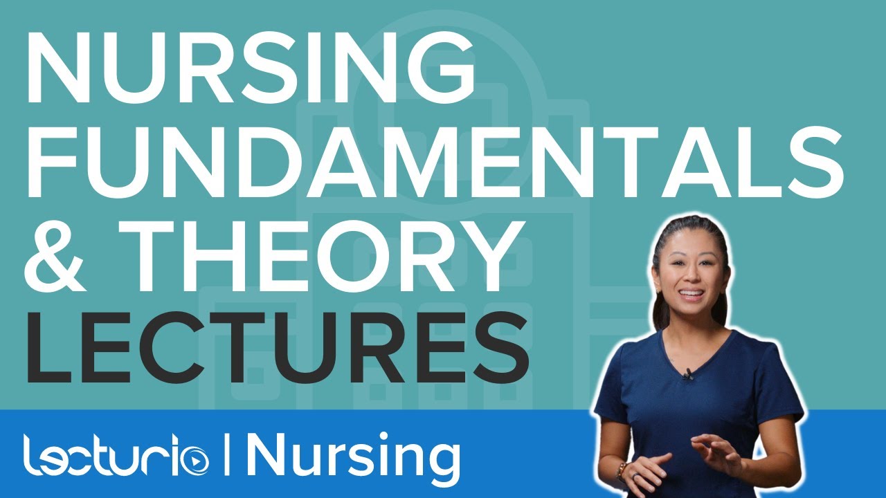 Fundamentals of Nursing: Theory &ndash; Course Trailer | Lecturio Nursing