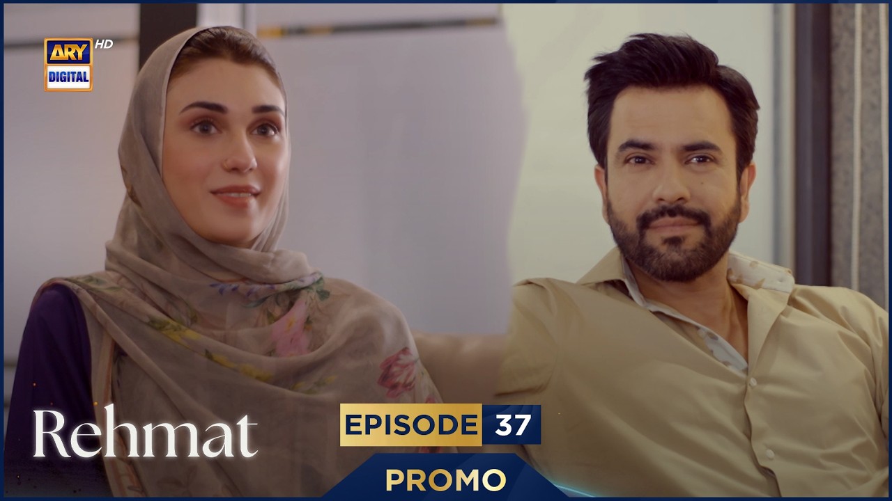 Rehmat Episode 37 | Promo | Junaid Khan | Hina Tariq |  ARY Digital Drama