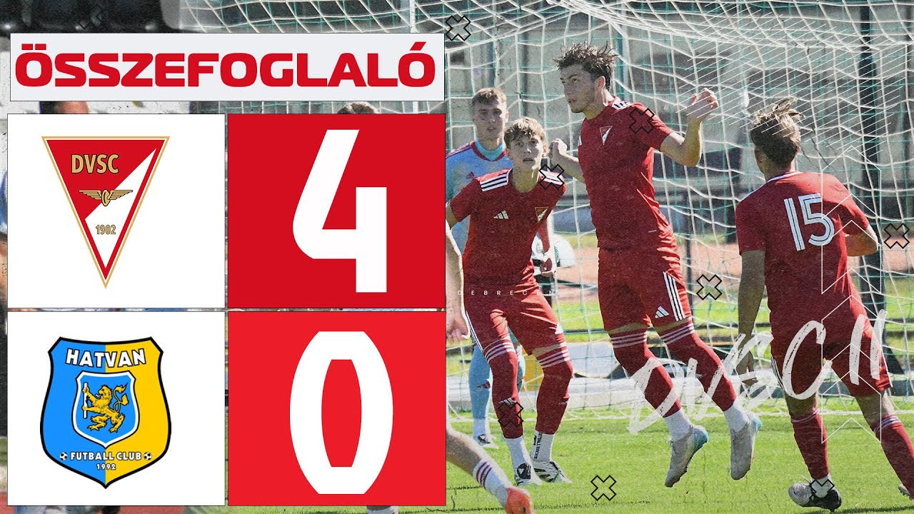 Összefoglaló: DVSC II - FC Hatvan 4-0