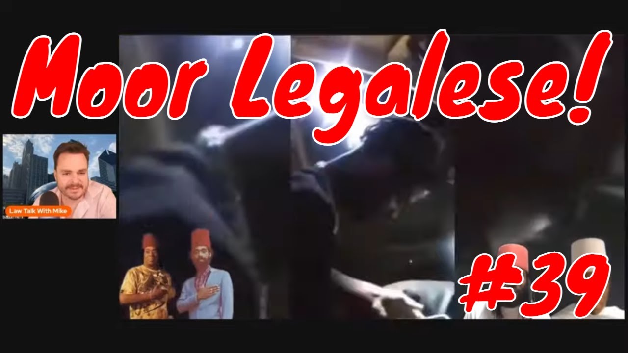 Sovereign Citizen Traffic Fail #39 - Moor Legalese!