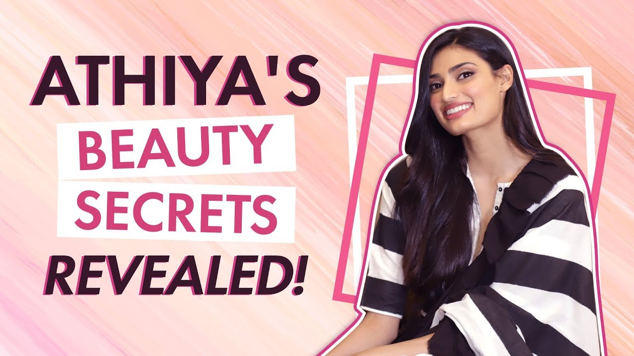 Athiya Shetty's skin care routine and makeup favourites | Fashion | Beauty | Pinkvilla