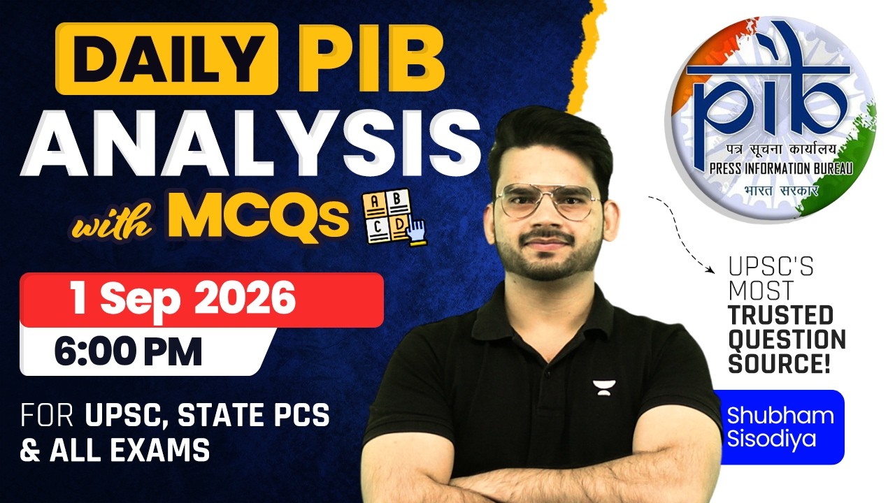 PIB Analysis with MCQs | 1 September 2026 Daily Current Affairs Analysis | Shubham Sisodiya UPSC
