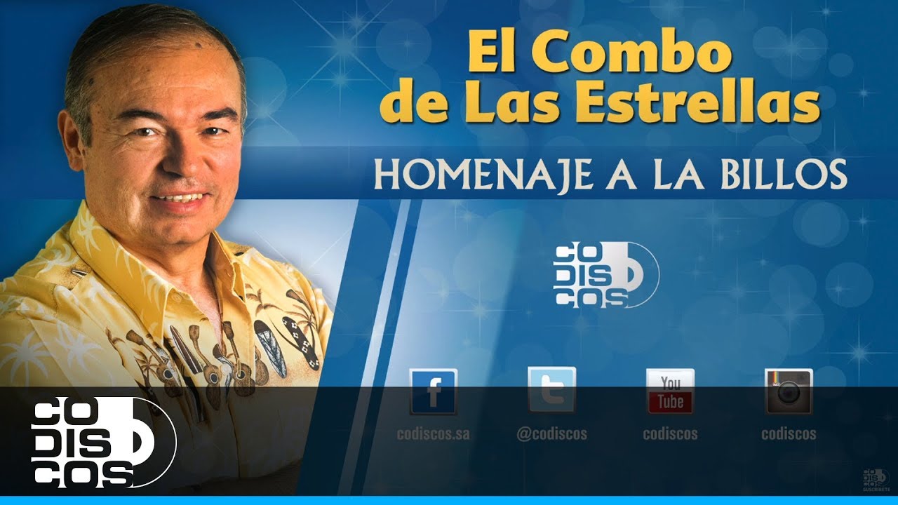Homenaje A La Billos, 30 Mejores, El Combo De Las Estrellas - Audio