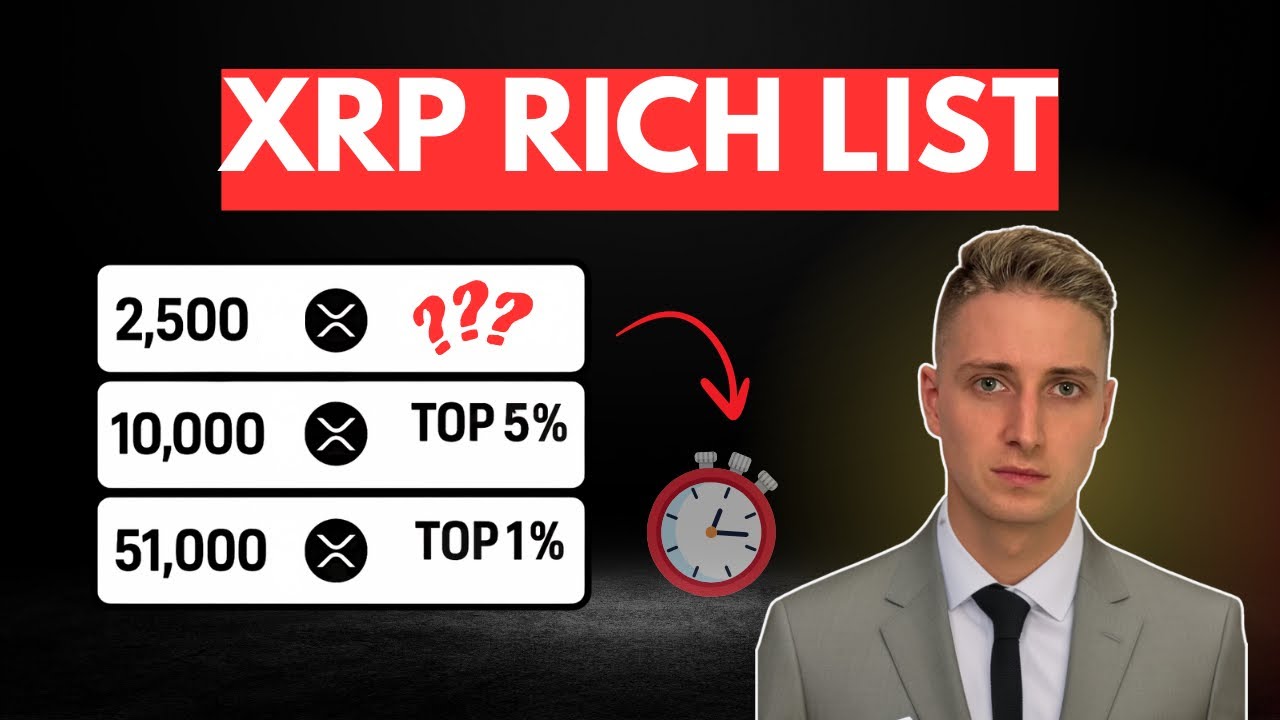 XRP Rich List EXPLAINED: Are You Rich? (99% Will NEVER Make It) 🚨