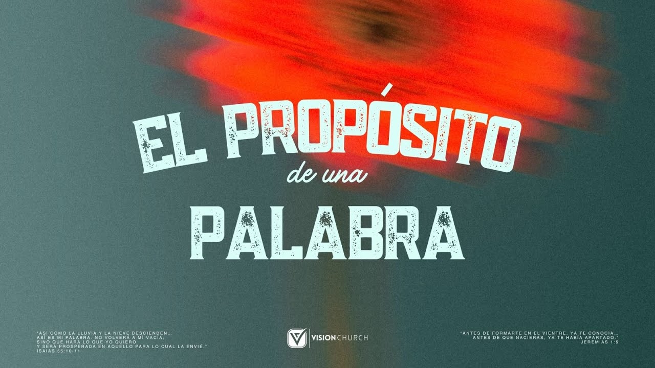 El Propósito De Una Palabra