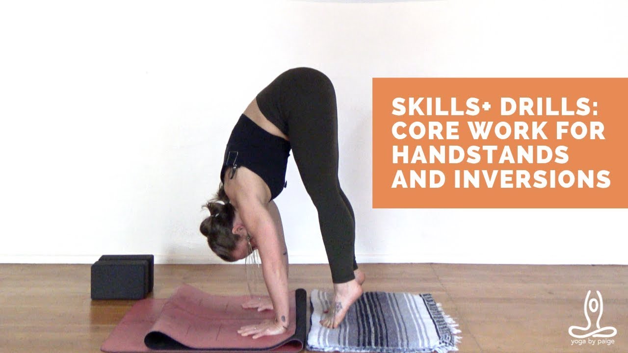 Yoga Skills + Drills: Core for Handstands and Inversions