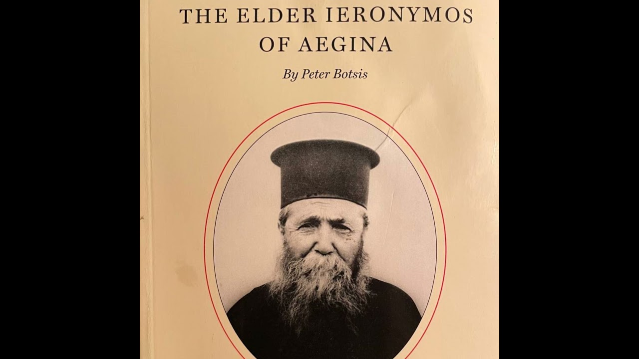 THE ELDER IERONYMOS OF AEGINA - By: Peter Botsis - With Memoirs of the Elder Ieronymos