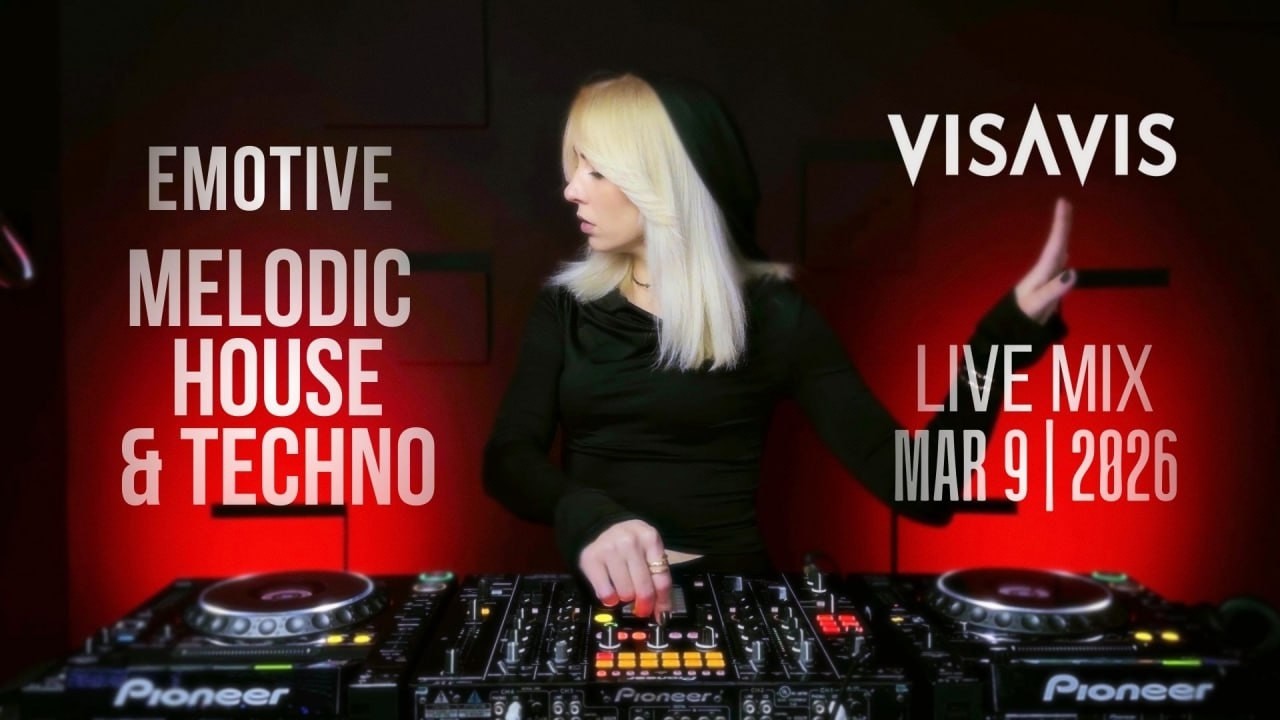 LIVE: Emotive | Melodic House & Techno Live DJ Set | Visavis DJ | Mar 9 2026