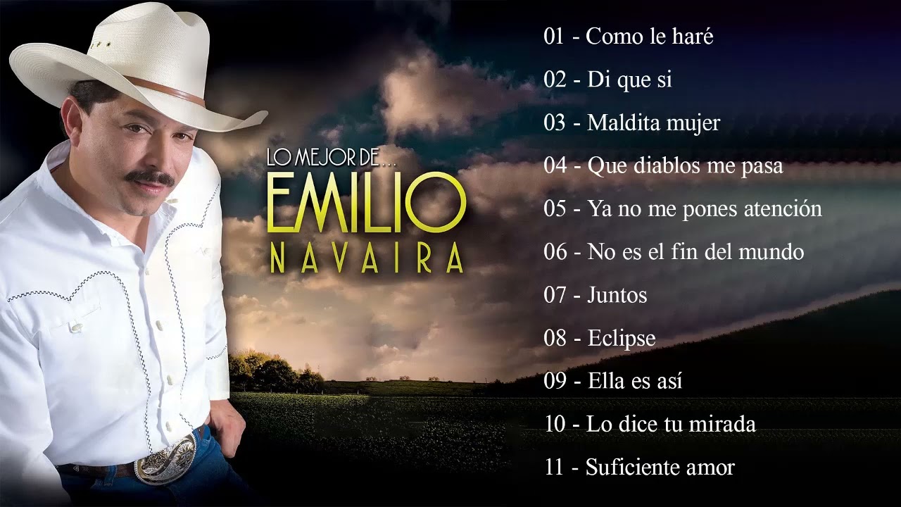 Lo Mejor De Emilio Navaira MIX de &Eacute;xitos Tejano - Norte&ntilde;o
