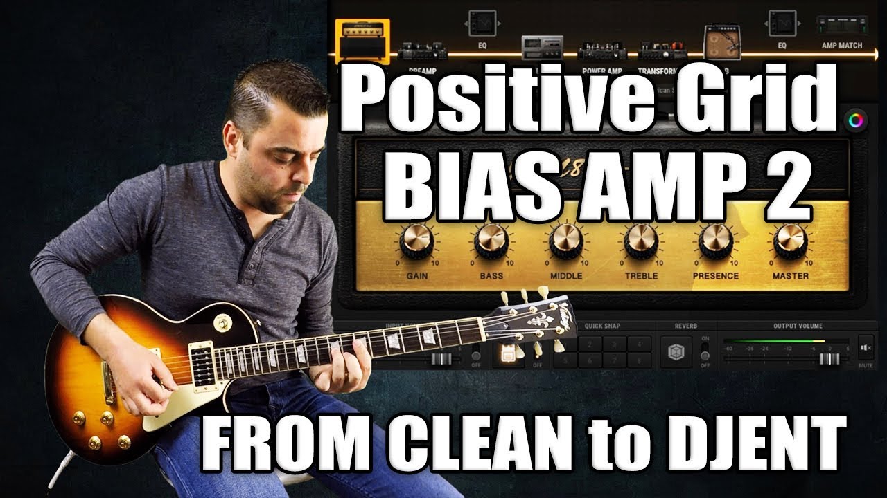 Positive Grid - BIAS AMP 2 - Demo