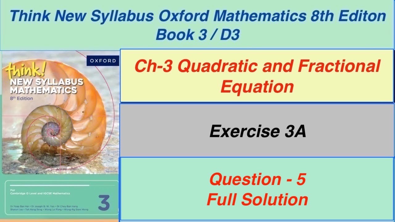 Exercise 3A Question -5 Oxford New Syllabus Mathematics 8th edition Book 3 |D3 EX-3A Q5| Sir Ghazali