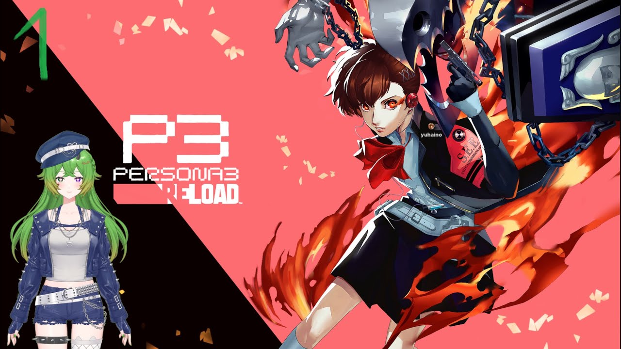 [ Persona 3 Reload] #1 Lets start this lovely year at the dorm. Tartarus im coming!