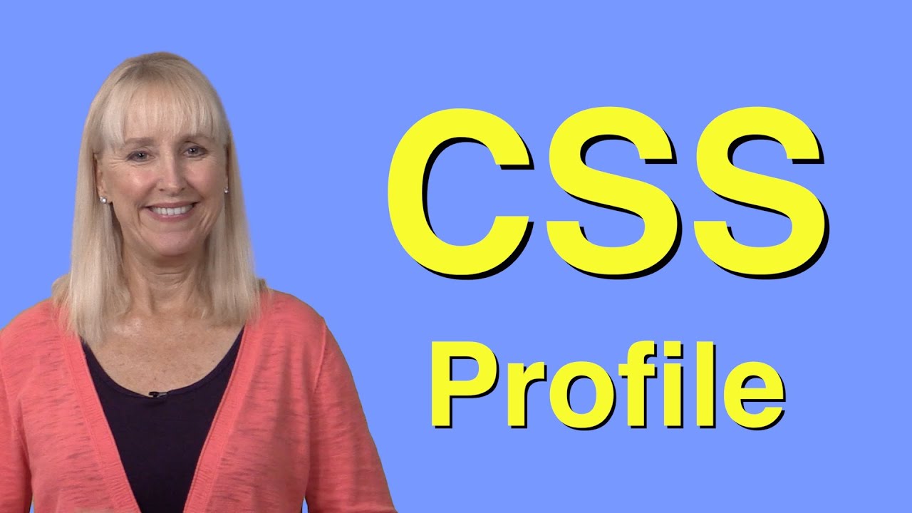 The CSS Profile Student Financial Aid Form - YIKES!