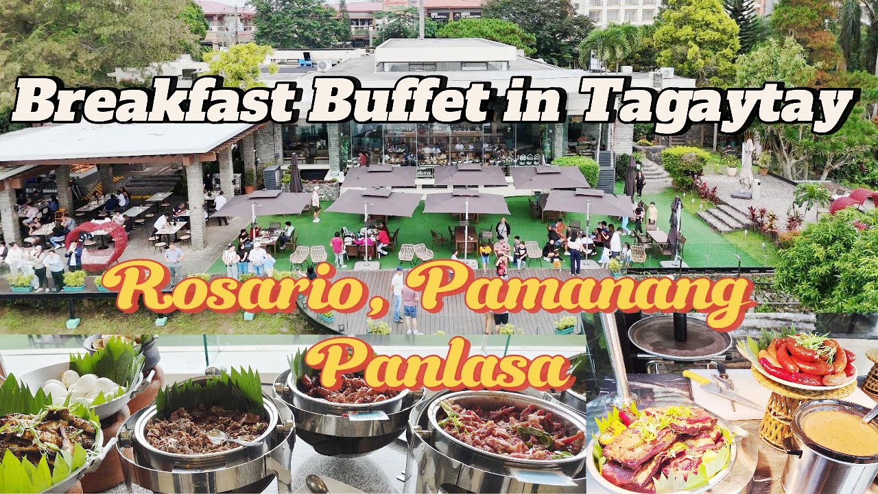 Rosario by Vikings, Pamanang Panlasa | Tagaytay Breakfast Buffet with Taal Lake View