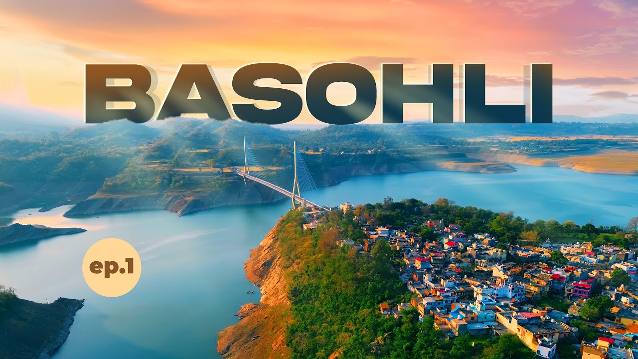Exploring Basohli – Jammu’s Hidden Paradise | Ranjit Sagar Dam, Atal Setu & More