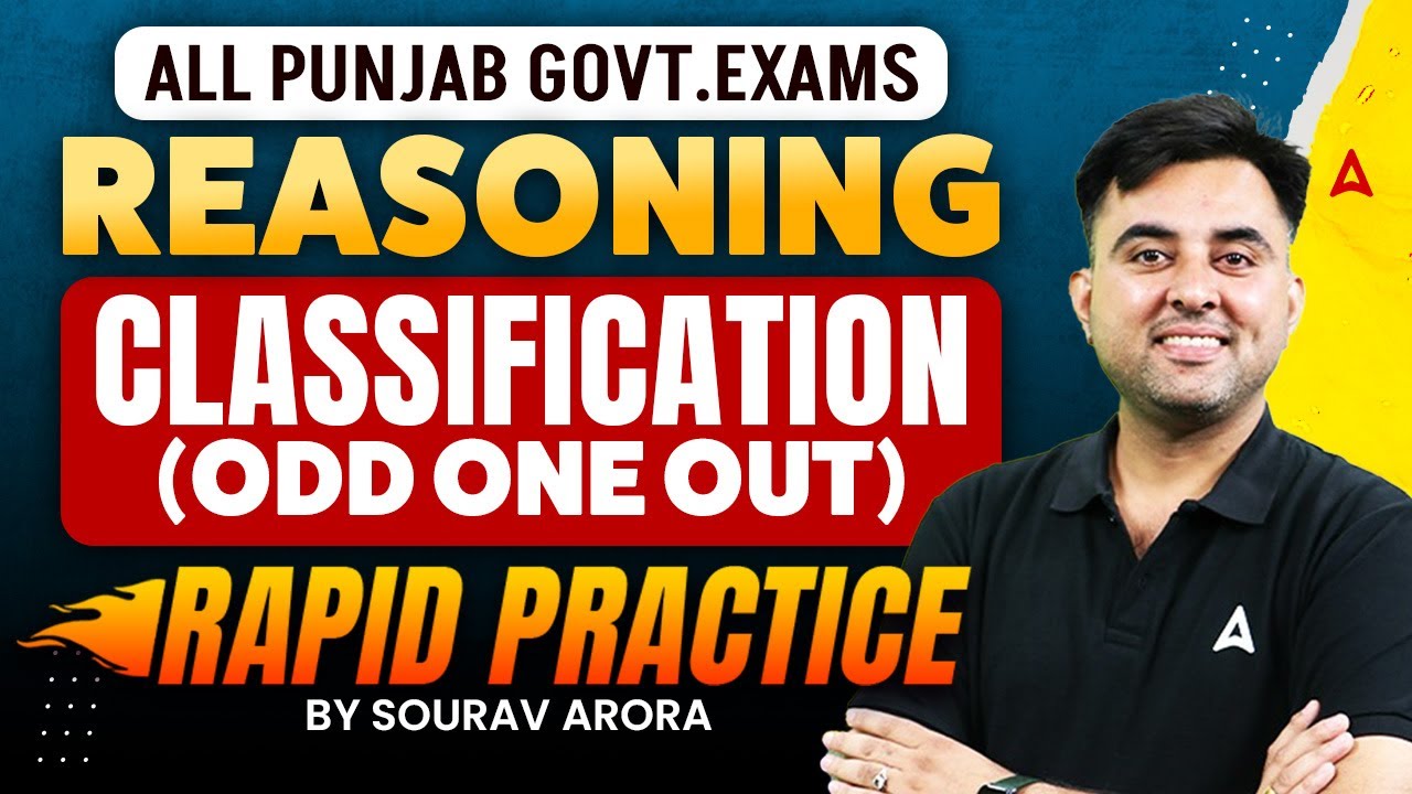 All Punjab Govt Exams Preparation 2025 | Reasoning Classification | Odd One Out | By Sourav Sir