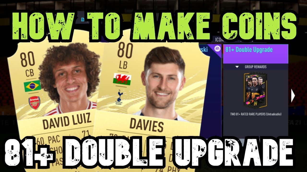 HOW TO MAKE COINS ON THE 81+ DOUBLE UPGRADE SBC - FIFA 21 Ultimate Team