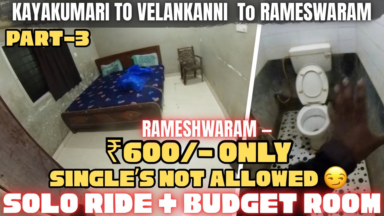 Solo Traveller-க்கு NO ROOM? 😱 ராமேஸ்வரம் | ₹600 ரூம் கிடச்ச அனுபவம் | Rameswaram