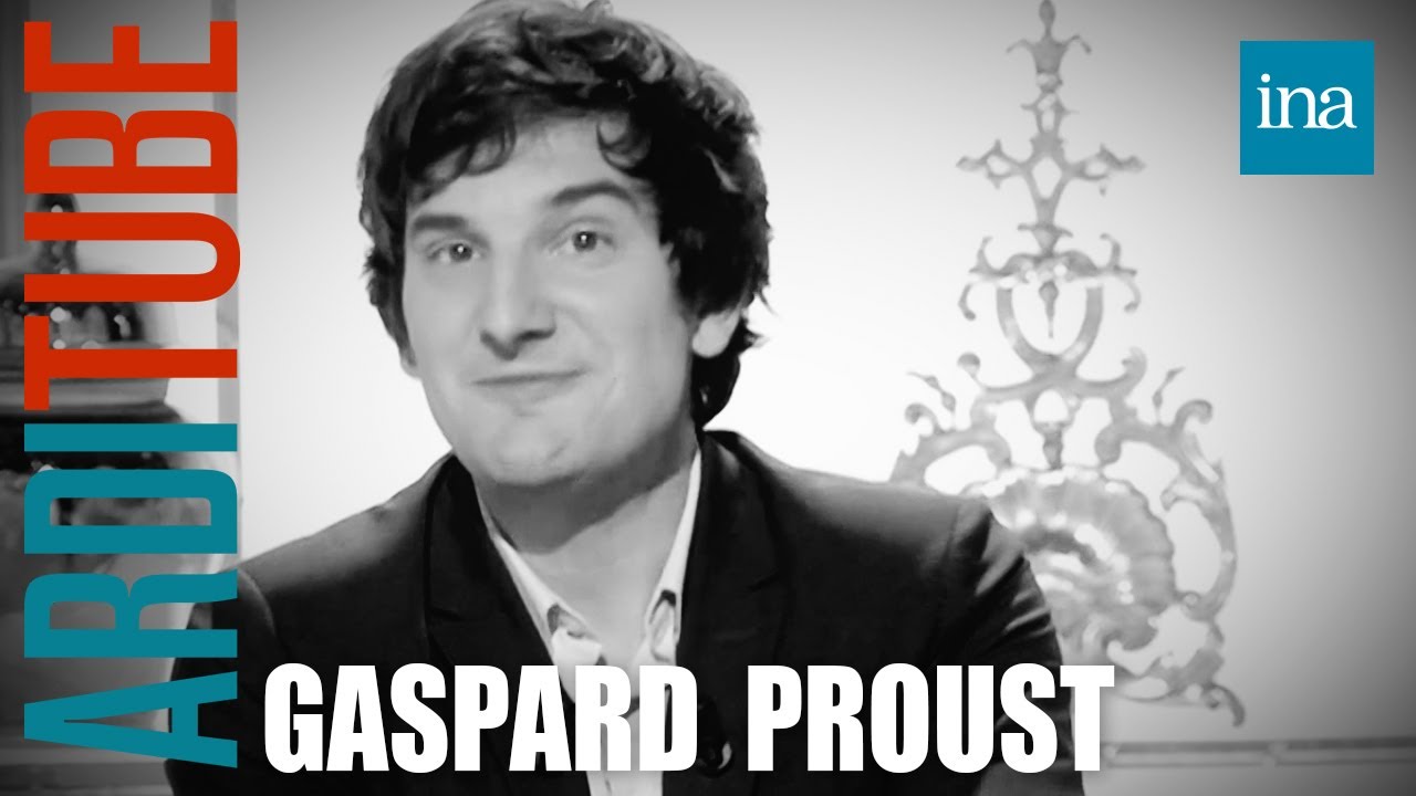 Gaspard Proust :  Janvier - Juillet 2013 chez Thierry Ardisson | INA Arditube