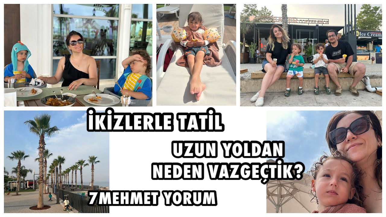 Tatili Uzattık! 7Mehmet Nasıldı? İkizlerle Keyifli Anlar | Antalya Vlog - 2 🏖️