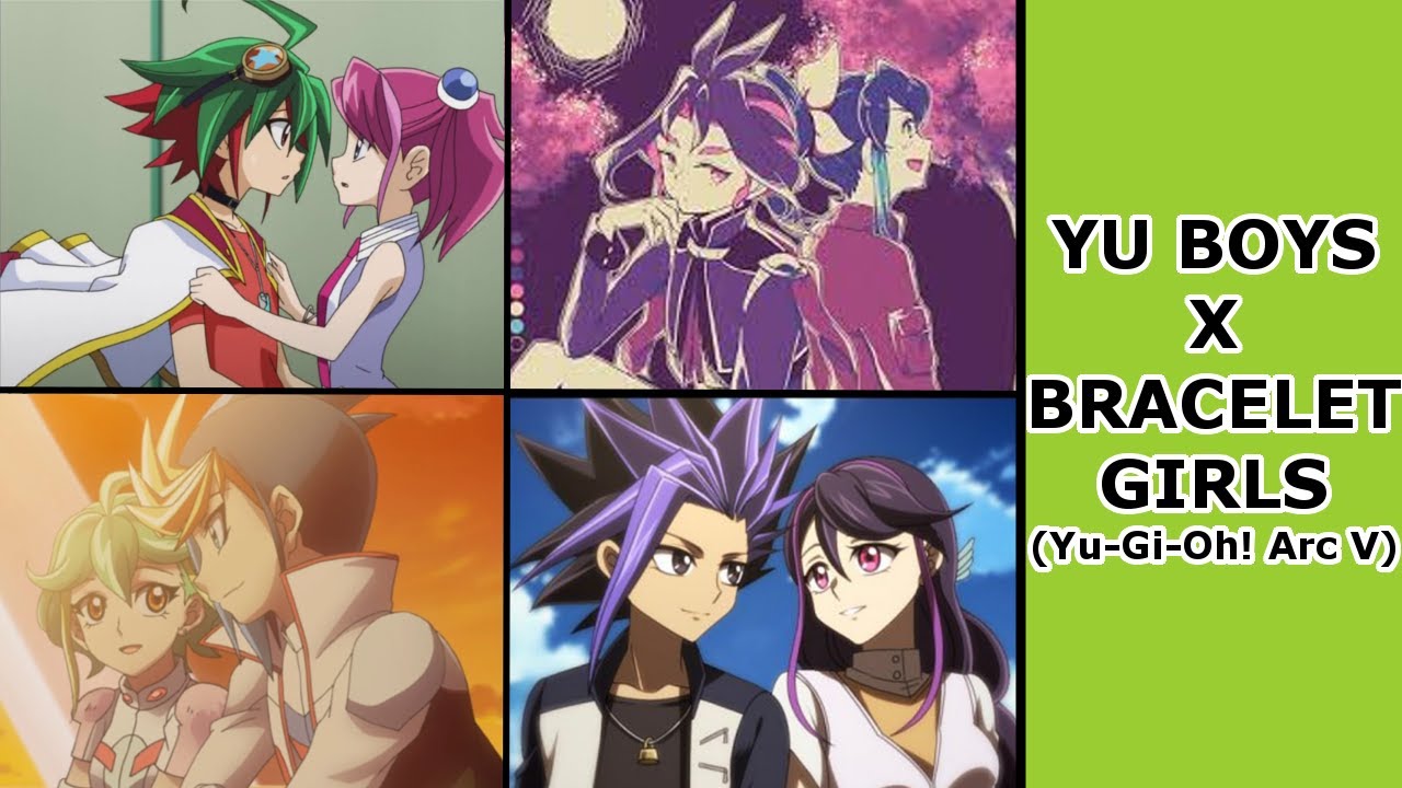 [Anime Couple] Yu Boys and Bracelet Girls (Yu-Gi-Oh! ARC V)