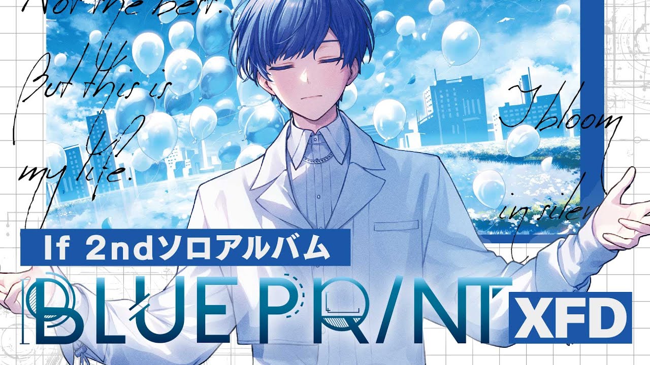 【XFD】BLUEPRINT / If【2nd Album試聴動画】