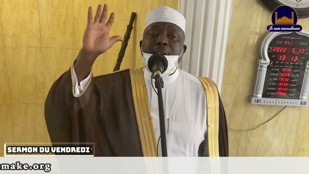 La reconnaissance envers DIEU (13-05-2022) - Imam Ousmane Seydou SAMAKE
