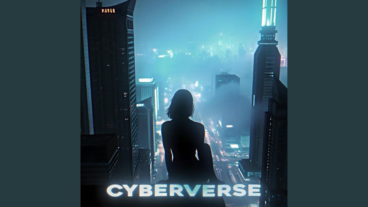 Cyberverse (Slowed)