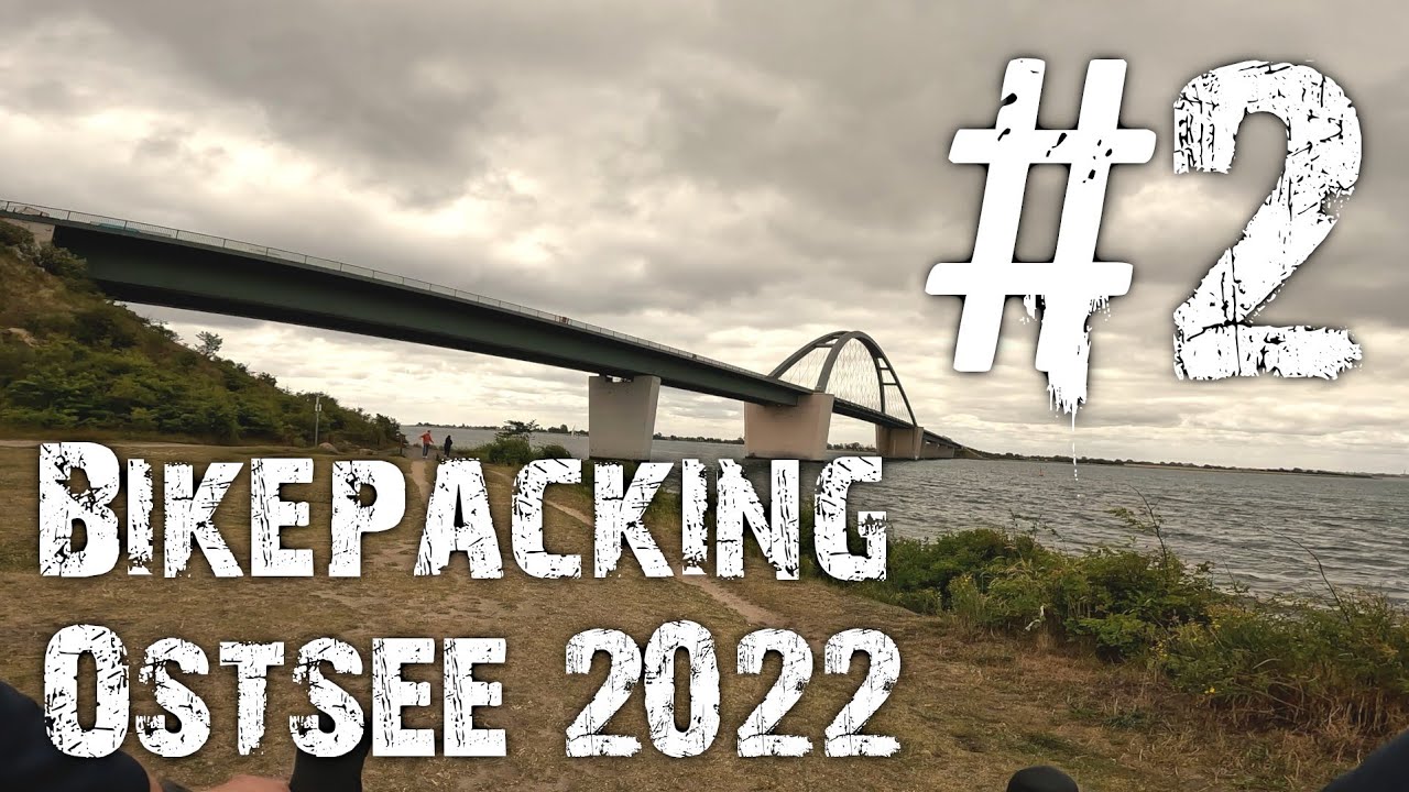 Ostsee Bikepacking Tour 2022 #2