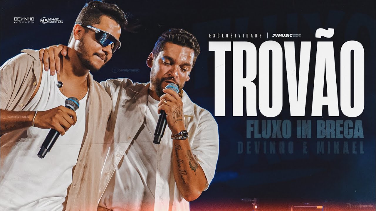 TROVÃO - Devinho Novaes e Mikael Santos | Fluxo In Brega 2026