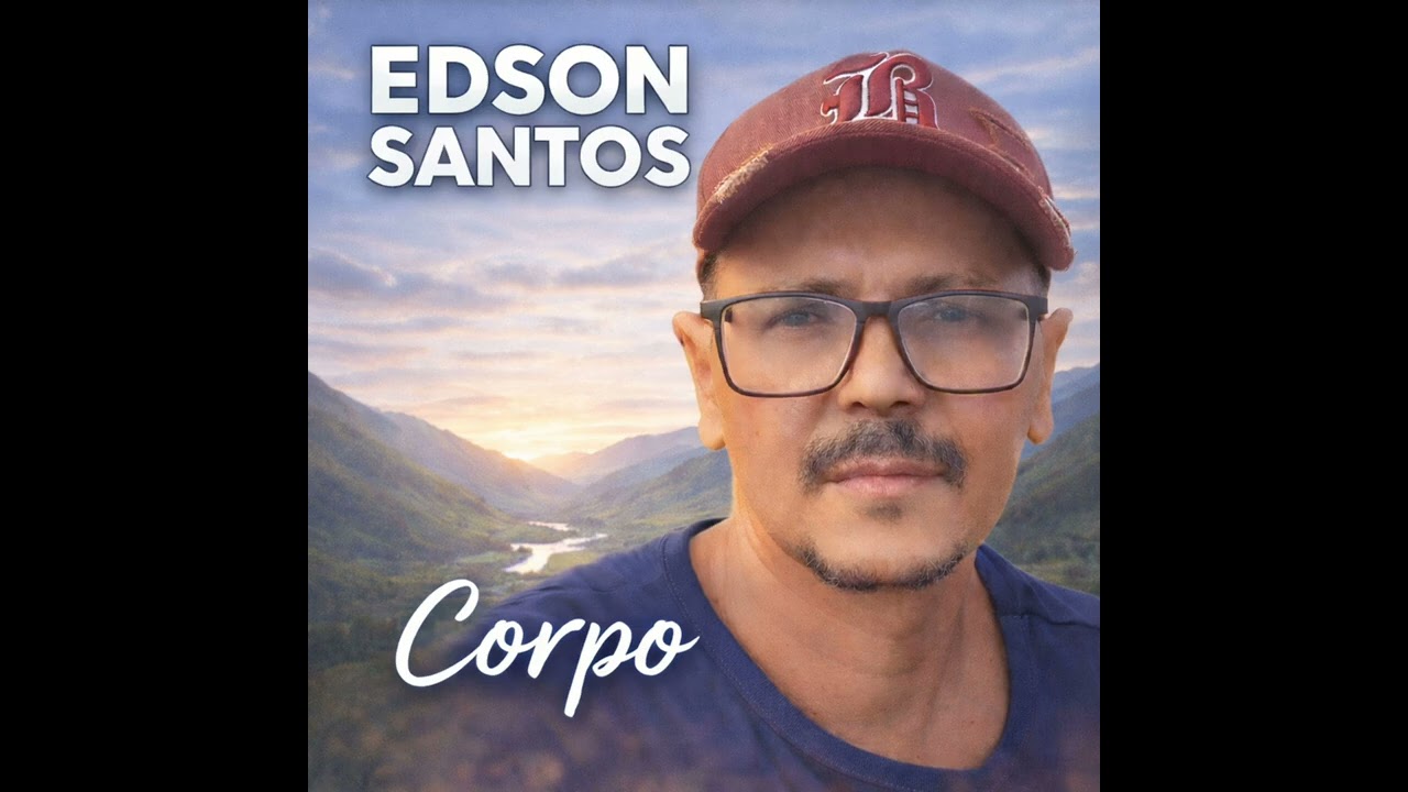 Edson Santos – Corpo | Official Audio