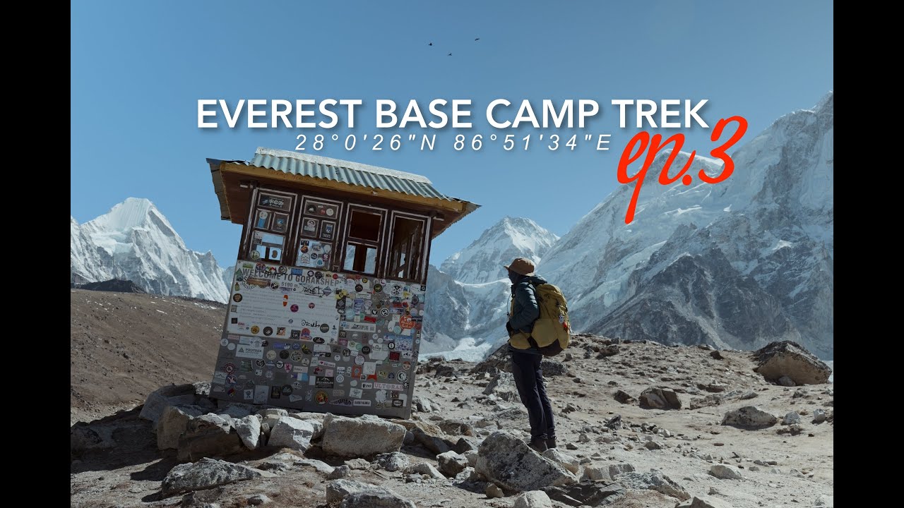 Everest Base Camp Trek | Arrival Episode