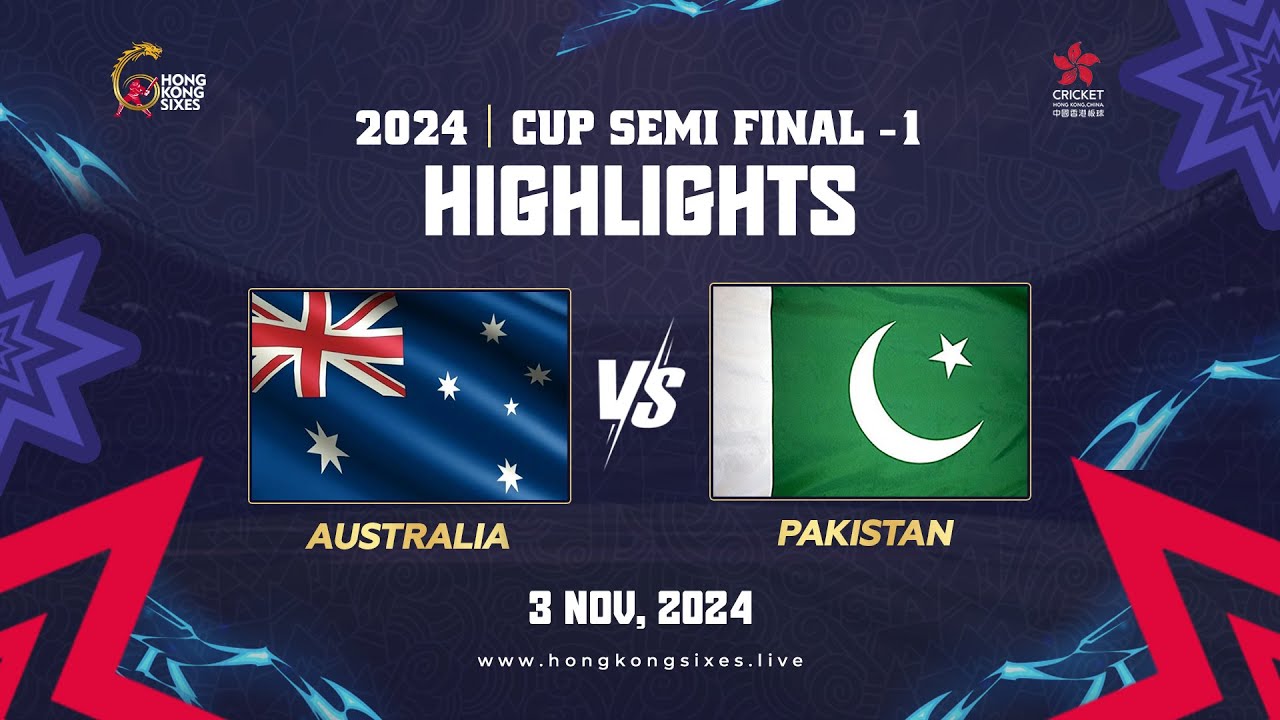 Hong Kong Sixes Match 25 Highlights Cup Semi Final 1 (Australia vs Pakistan)