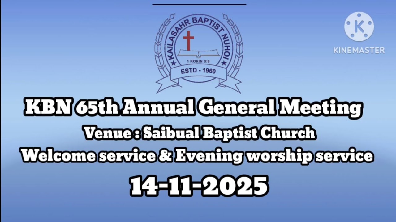 THE 65th AGM || KBN || KBCA || WELCOME & EVENING SERVICE || 14-11-2025