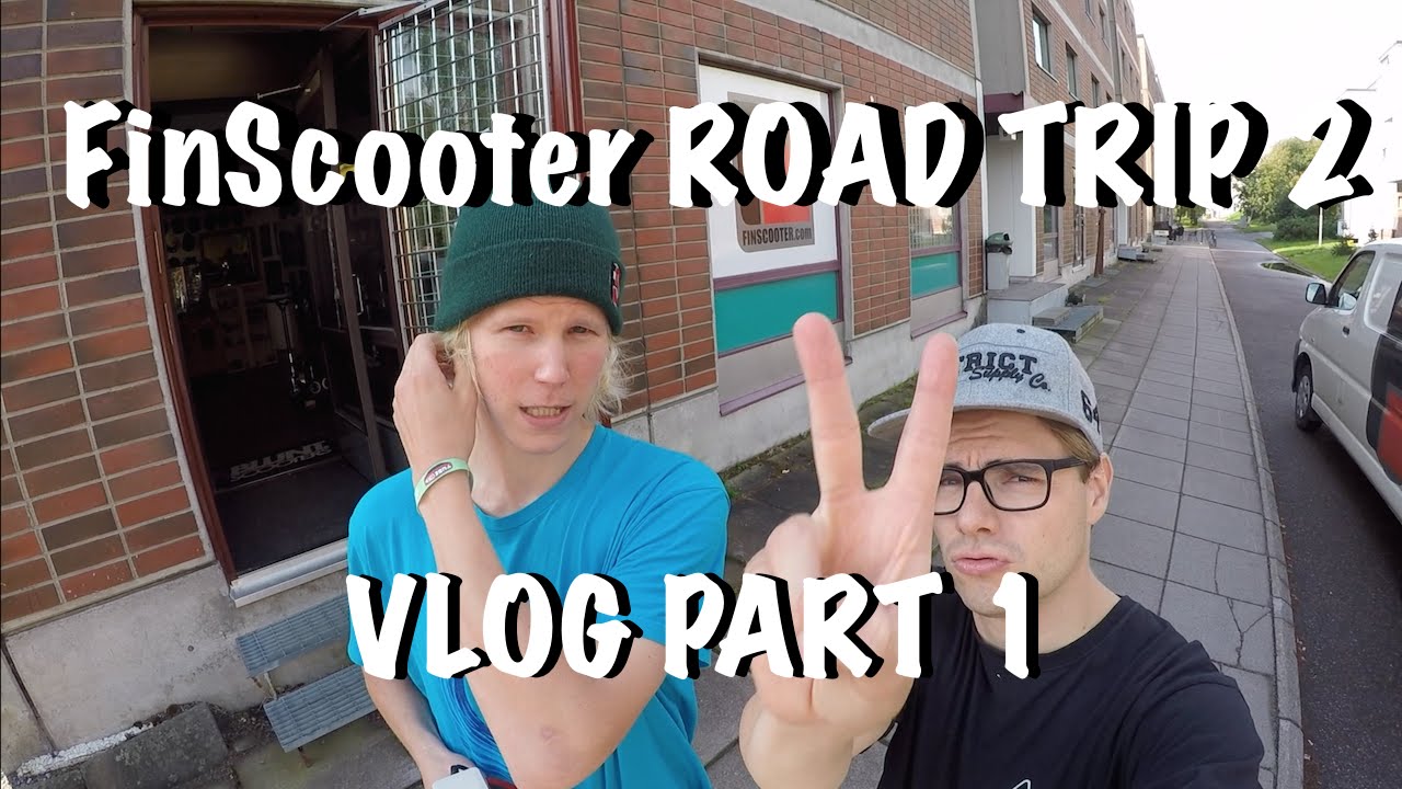 FinScooter ROAD TRIP 2 Vlog Part 1