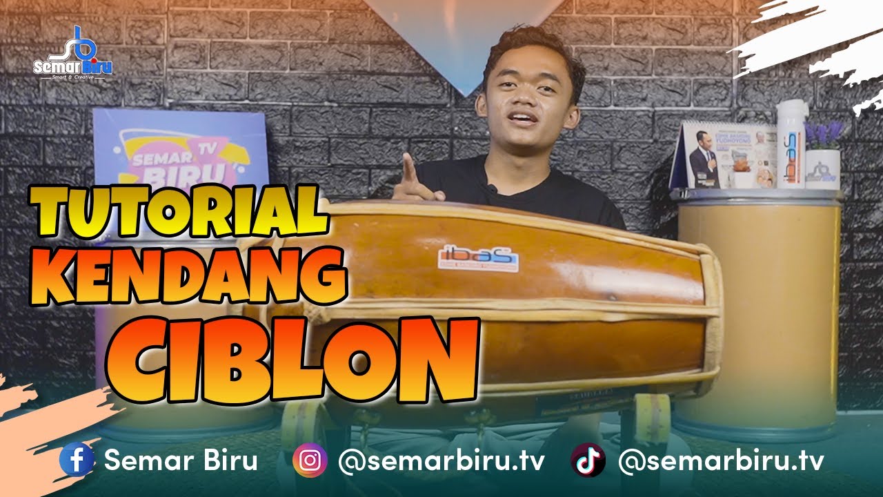 TUTORIAL BERMAIN KENDANG CIBLON