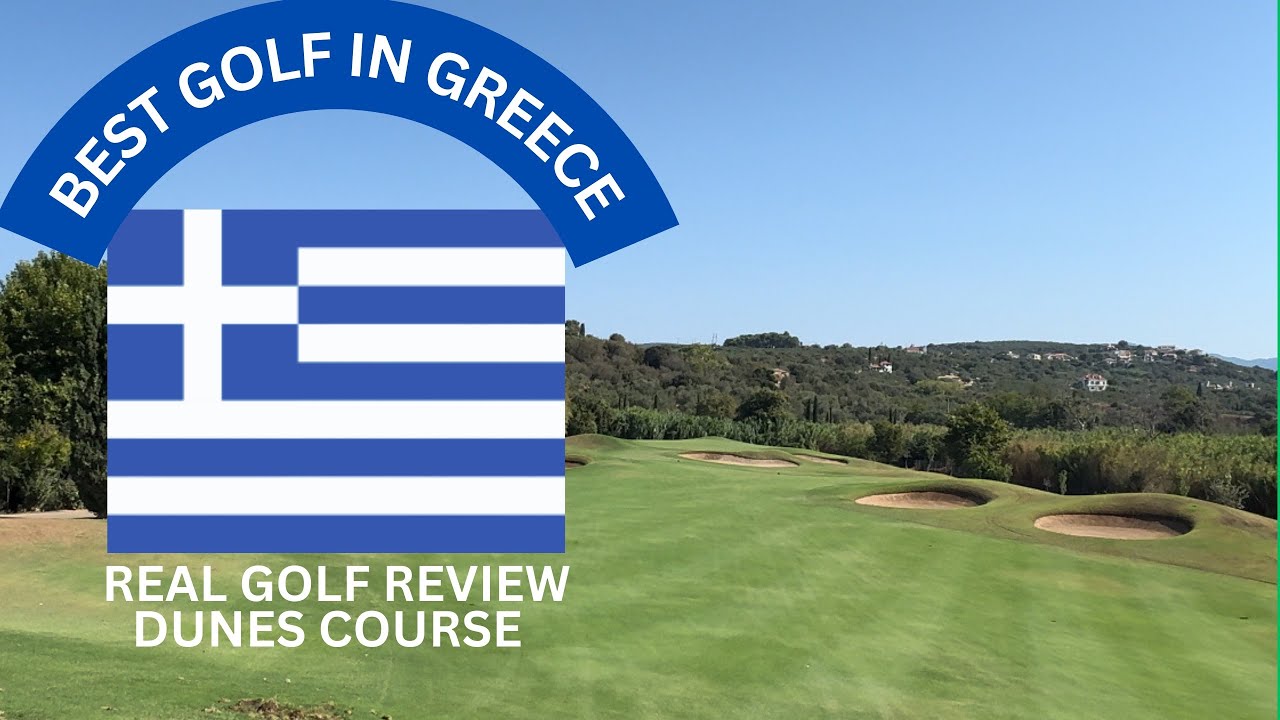 COSTA NAVARINO BEST GOLF COURSE IN GREECE DUNES COURSE