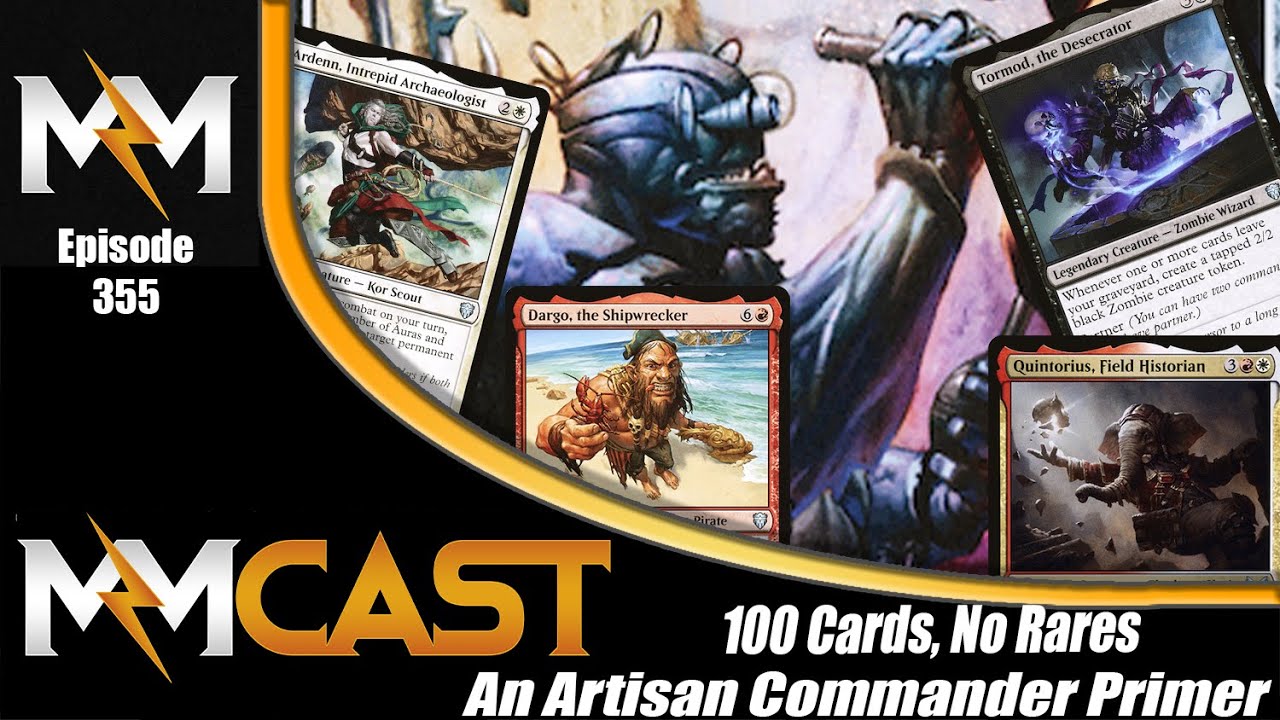 100 Cards, No Rares! - An Artisan Commander Primer