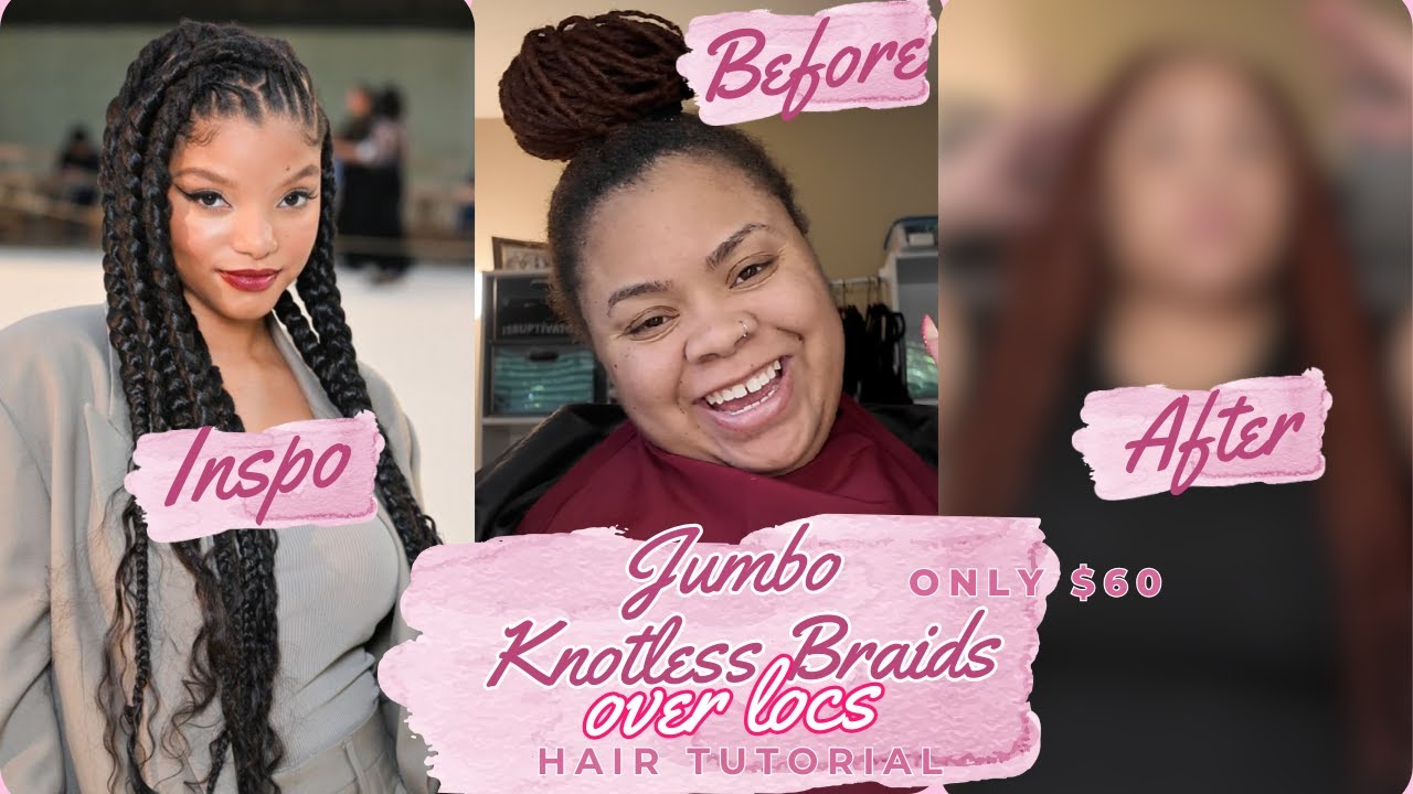 Jumbo Knotless Braids over locs | Only $60 | DIY