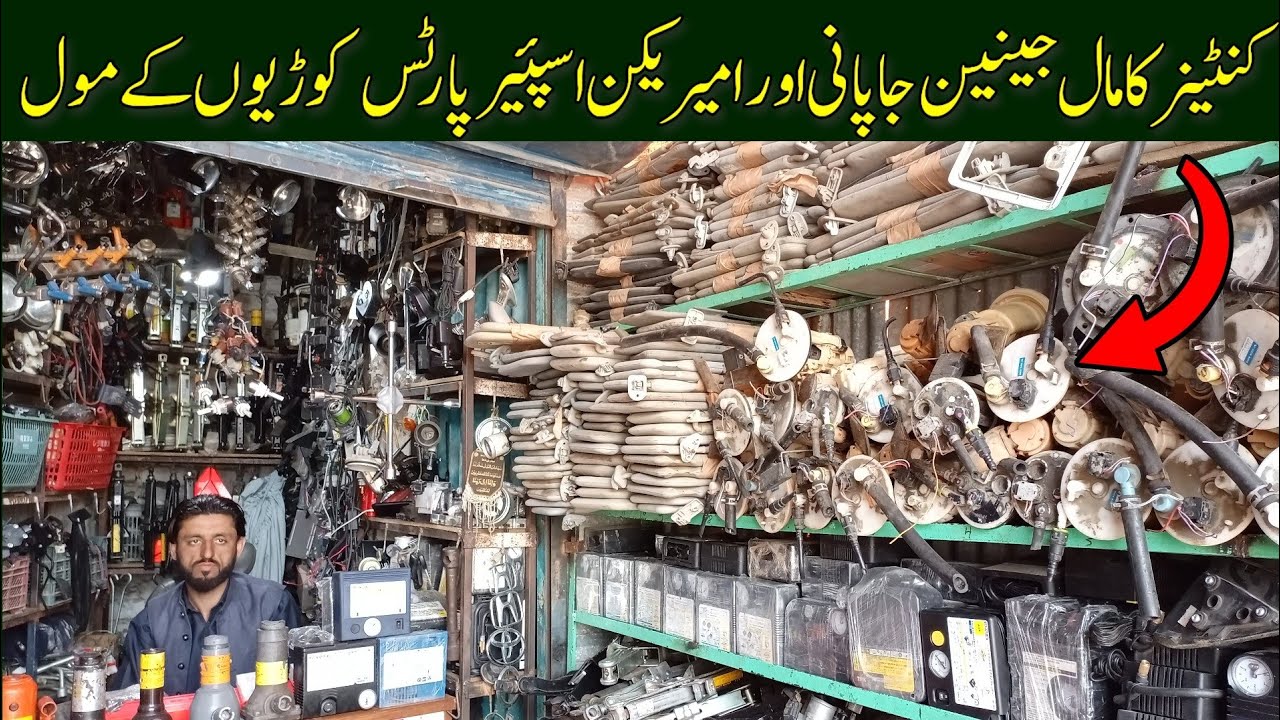 2023 Genuine Car Spare Parts Market - HEAVY Container Sale in Rawalpindi - IJP Road Rawalpindi ISL