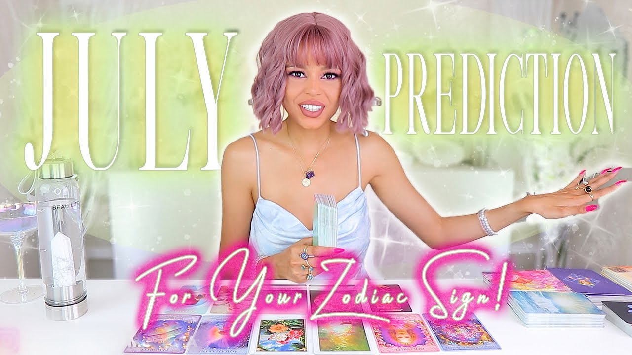 🔮JULY 2020 Prediction For YOUR ZODIAC SIGN💡🌻✨Tarot Reading✨Horoscope💫