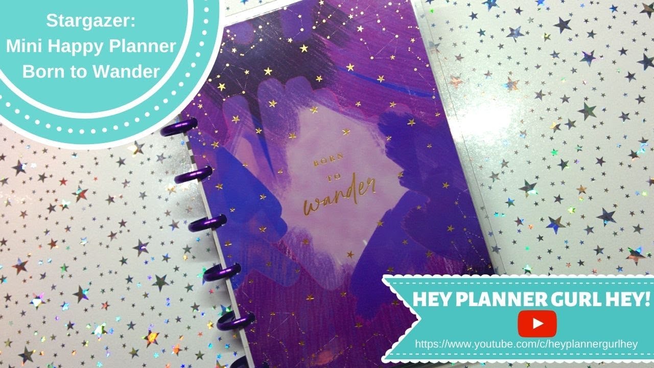 The Happy Planner : Stargazer:Born to Wander Review and Flip-through of Planner