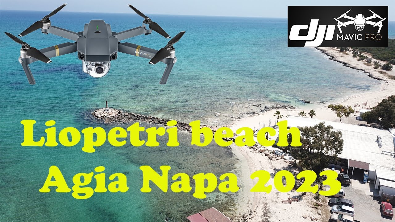 Liopetri Beach Agia Napa - Drone Fly Mavic Pro HD