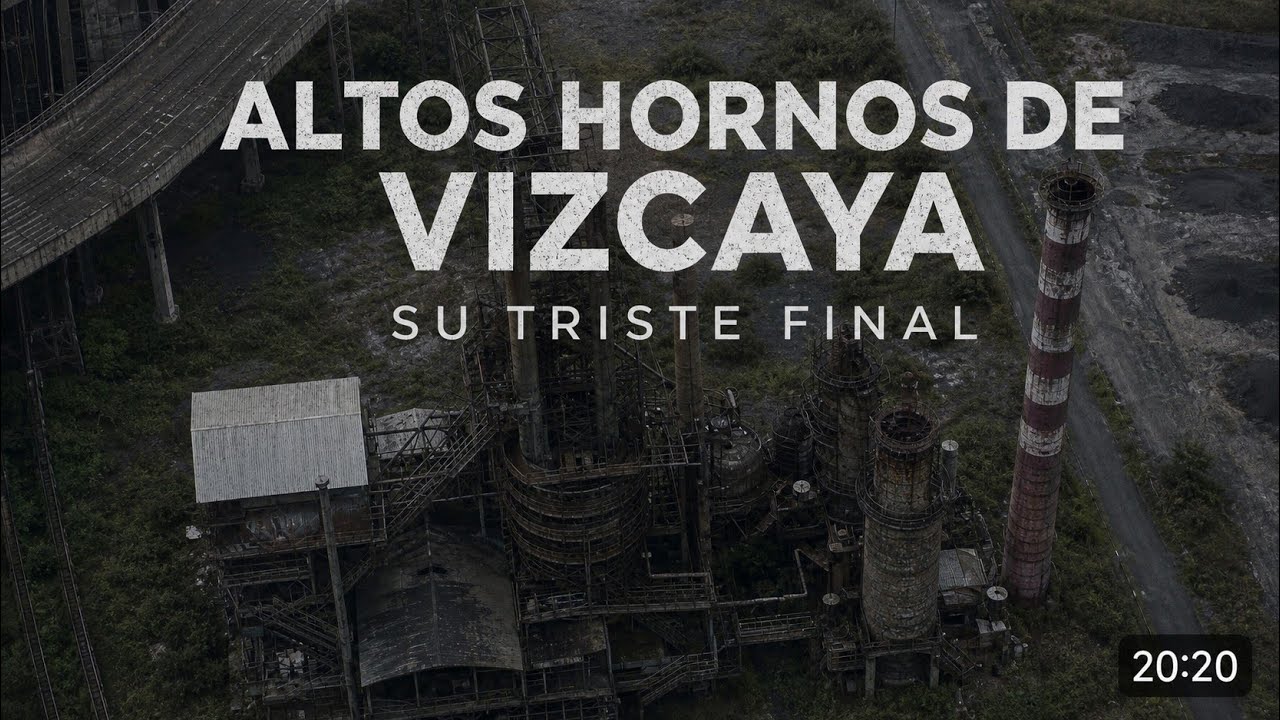 En el INTERIOR de los famosos ALTOS HORNOS DE VIZCAYA