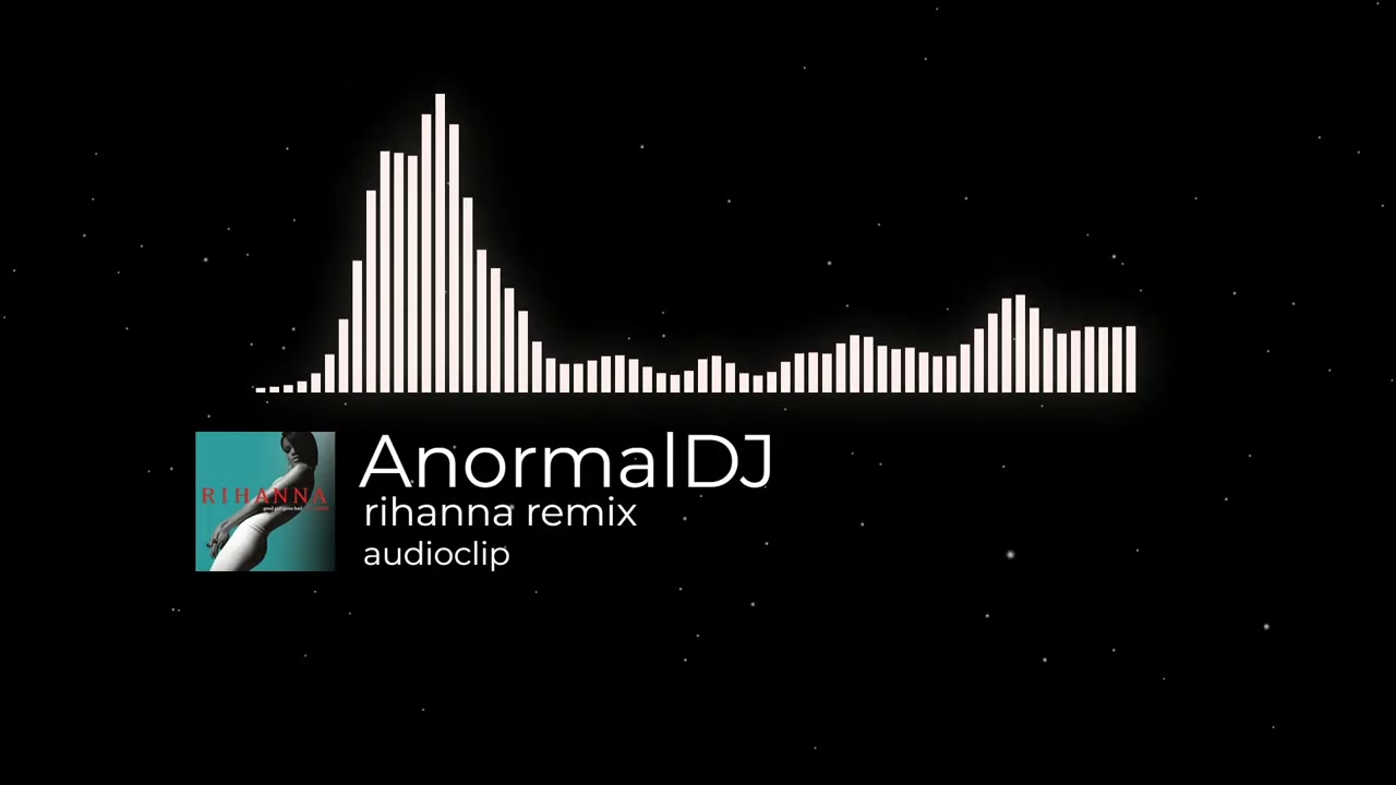 AnormalDJ - Rihanna Remix