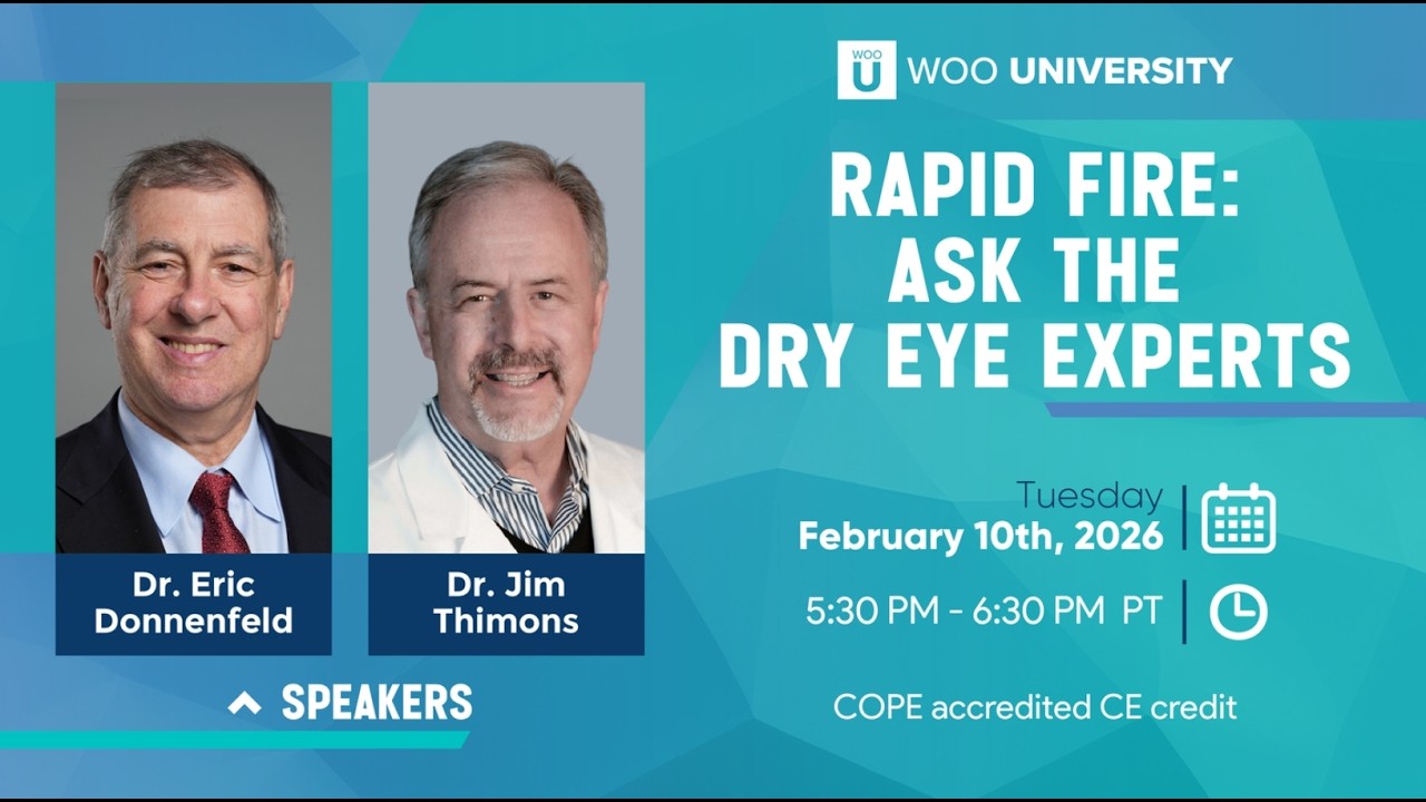 Rapid Fire: Ask the Dry Eye Experts