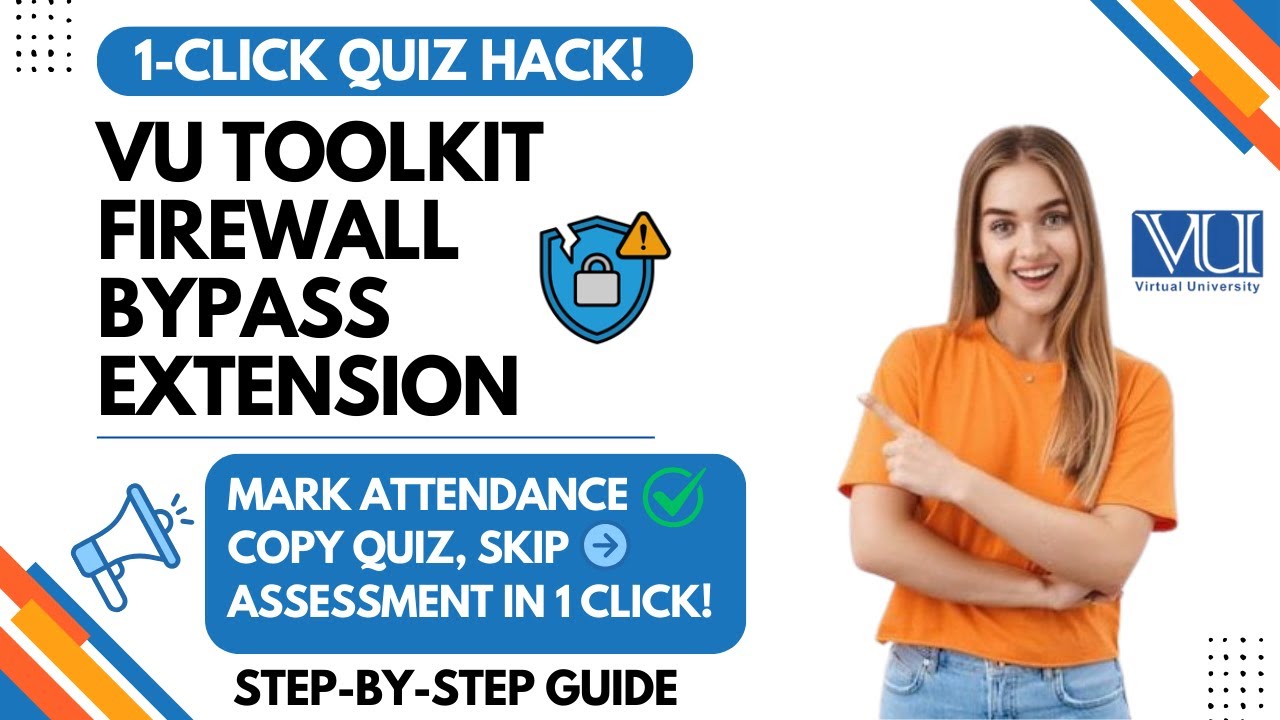 VU Toolkit Firewall Bypass | 1-Click Attendance, Quiz Copy/paste, Skip Pre/Post Assessments Easily!