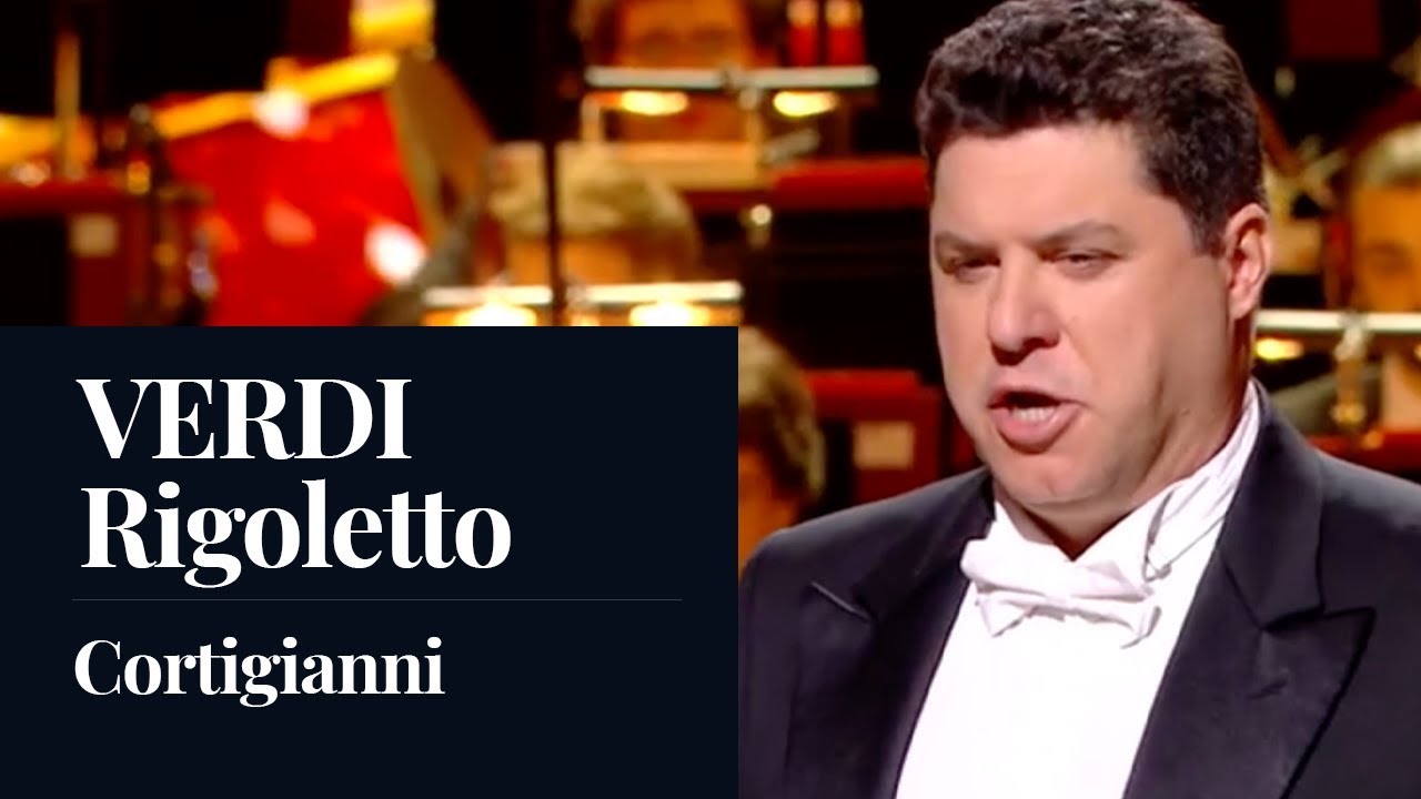 Luca Salsi - Verdi - Rigoletto - 'Cortigiani'